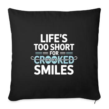 Dental Professional Straight Alignment Motivation  - Sofa pillowcase 17,3'' x 17,3'' (45 x 45 cm) - black - Front