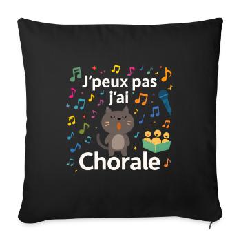 I don't have a choir - Sofa pillowcase 17,3'' x 17,3'' (45 x 45 cm) - black - Front