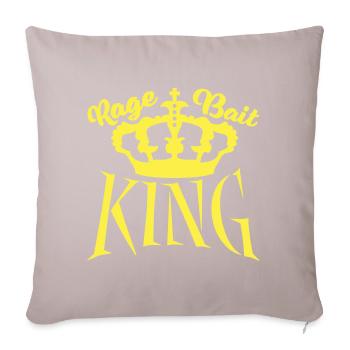Rage, Bait, King, Provocation, Troll, Attention - Housse de coussin décorative 45 x 45 cm - taupe clair - Devant