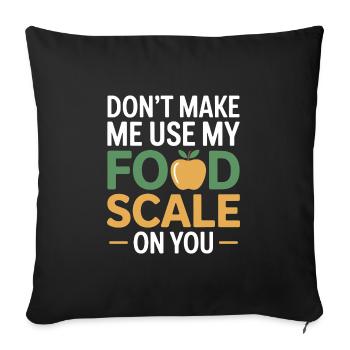 Professional Nutritionist Precision Measurement  - Sofa pillowcase 17,3'' x 17,3'' (45 x 45 cm) - black - Front