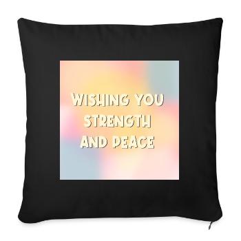 Wishing Strength Peace - Sofa pillowcase 17,3'' x 17,3'' (45 x 45 cm) - black - Front