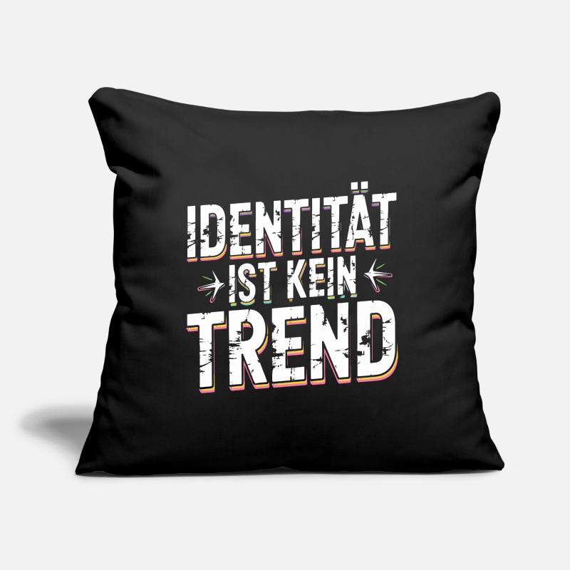 Identity Is Not A Trend Statement Pride Sofa pillowcase 17,3'' x 17,3'' (45 x 45 cm)