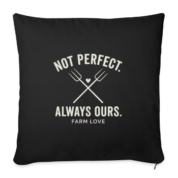 Not Perfect Farm Love - Sofa pillowcase 17,3'' x 17,3'' (45 x 45 cm) - black - Front