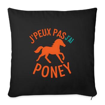 J'peux pas j'ai Poney Silhouette - Housse de coussin décorative 45 x 45 cm - noir - Devant