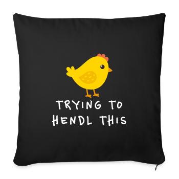 Essayer de faire entendre ce drôle de dicton en dialecte - Housse de coussin décorative 45 x 45 cm - noir - Devant