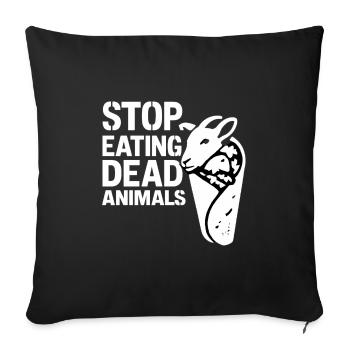 Arrêtez de manger des animaux morts – Bien-être animal - Housse de coussin décorative 45 x 45 cm - noir - Devant