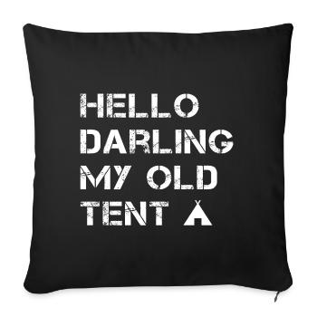 Hello Darling My Old Tent - Sofakissenbezug 45 x 45 cm - Schwarz - Vorne