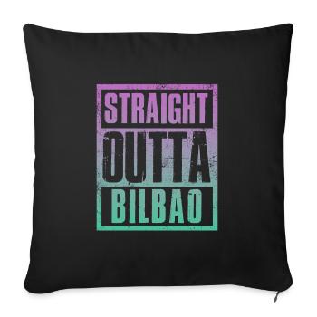 Straight outta Bilbao - Sofa pillowcase 17,3'' x 17,3'' (45 x 45 cm) - black - Front