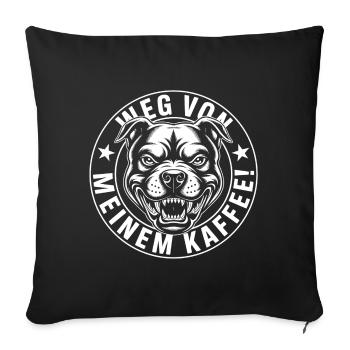 Hands Off My Coffee – Lustiges Kaffee-Shirt - Sofakissenbezug 45 x 45 cm - Schwarz - Vorne