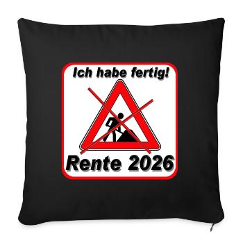 I've finished, pension 2026 - Sofa pillowcase 17,3'' x 17,3'' (45 x 45 cm) - black - Front