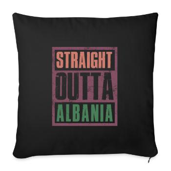 Straight outta Albania - Sofa pillowcase 17,3'' x 17,3'' (45 x 45 cm) - black - Front