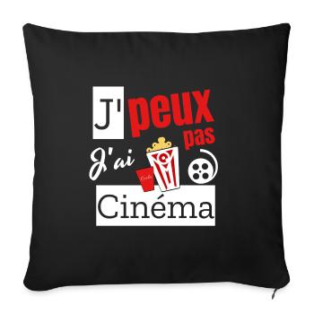 Ich kann kein Kino haben. - Sofakissenbezug 45 x 45 cm - Schwarz - Vorne