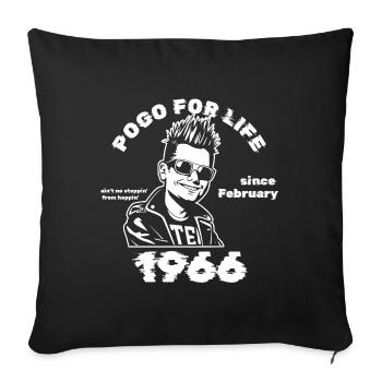 60th Birthday Pogo for life since 02/1966 - Sofa pillowcase 17,3'' x 17,3'' (45 x 45 cm) - black - Front