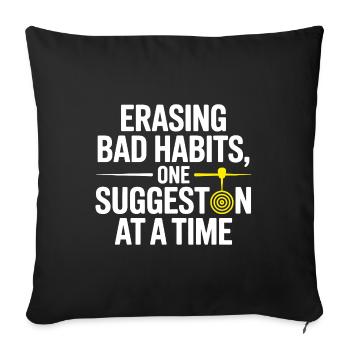 Hypnotist Erasing Bad Habits One Suggestion Pro  - Sofa pillowcase 17,3'' x 17,3'' (45 x 45 cm) - black - Front