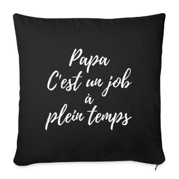 Père à plein temps – Script Élégant - Housse de coussin décorative 45 x 45 cm - noir - Devant