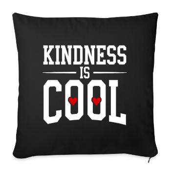 Kindness is Cool Statement with Heart Symbols - Sofa pillowcase 17,3'' x 17,3'' (45 x 45 cm) - black - Front