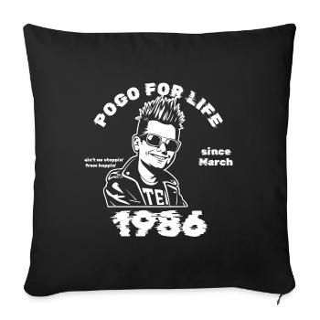 40. Anniversaire Pogo à vie depuis 03/1986 - Housse de coussin décorative 45 x 45 cm - noir - Devant