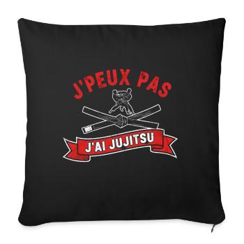 J'peux pas Jiu Jitsu T-shirt - Housse de coussin décorative 45 x 45 cm - noir - Devant
