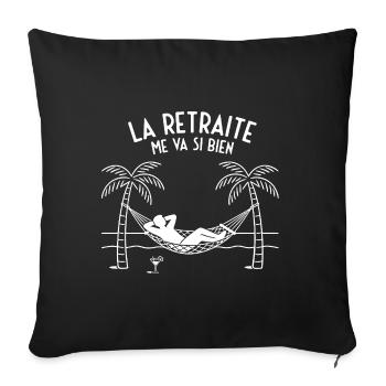 La Retraite me va si bien (texte blanc) - Housse de coussin décorative 45 x 45 cm - noir - Devant