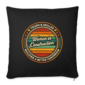 Women in Construction Strong and Competent - Sofa pillowcase 17,3'' x 17,3'' (45 x 45 cm) - black - Front