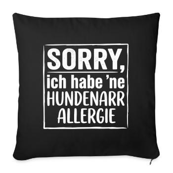 Chemise drôle de chien, allergie aux amoureux des chiens - Housse de coussin décorative 45 x 45 cm - noir - Devant