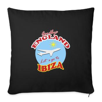 Goodbye England Let´s go to Ibiza  - Sofa pillowcase 17,3'' x 17,3'' (45 x 45 cm) - black - Front