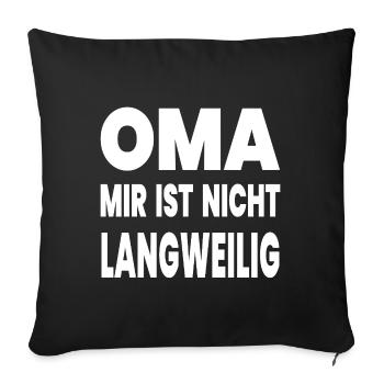 Oma - Sofakissenbezug 45 x 45 cm - Schwarz - Vorne