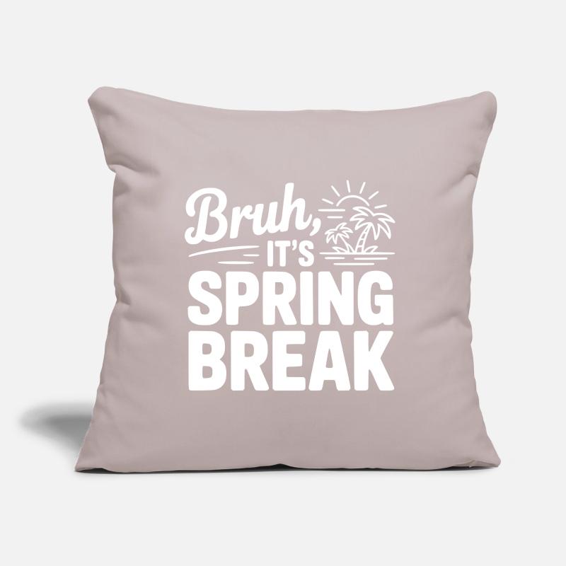 Mec, c’est les vacances de printemps Housse de coussin décorative 45 x 45 cm