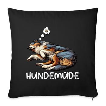 Hundemüde Australian Shepherd Aussie Aussiehalter - Sofakissenbezug 45 x 45 cm - Schwarz - Vorne