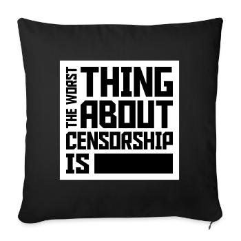 Le pire dans la censure, c’est l’ironie amusante - Housse de coussin décorative 45 x 45 cm - noir - Devant