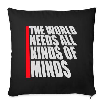 Le monde a besoin de toutes sortes d’esprits inspirants - Housse de coussin décorative 45 x 45 cm - noir - Devant