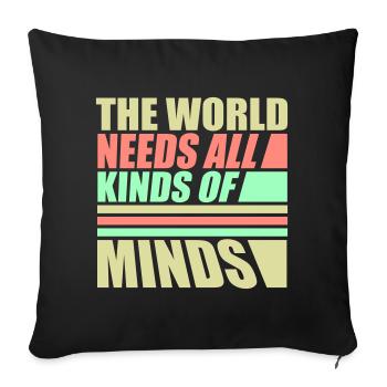 Le monde a besoin de toutes sortes d’esprits inspirants - Housse de coussin décorative 45 x 45 cm - noir - Devant