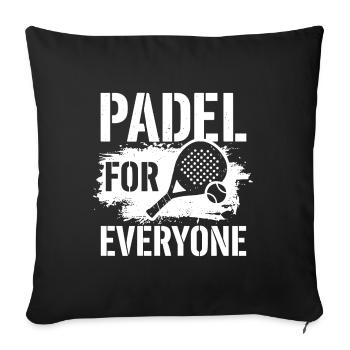 Padel for Everyone Sport Community Lifestyle - Sofa pillowcase 17,3'' x 17,3'' (45 x 45 cm) - black - Front