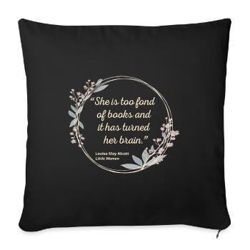 Little Women Quote II - Cute Style - Sofa pillowcase 17,3'' x 17,3'' (45 x 45 cm) - black - Front