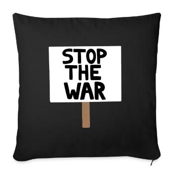 Stop the War Protest Sign - Sofa pillowcase 17,3'' x 17,3'' (45 x 45 cm) - black - Front