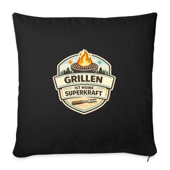Grillen ist meine Superkraft - Sofakissenbezug 45 x 45 cm - Schwarz - Vorne