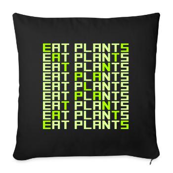 Sigle végétarien végan drôle de Eat Plants - Housse de coussin décorative 45 x 45 cm - noir - Devant