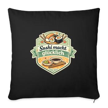 Sushi macht glücklich Sticker - Sofakissenbezug 45 x 45 cm - Schwarz - Vorne
