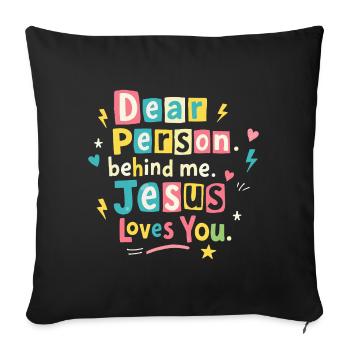 Jesus loves you positive message - Sofa pillowcase 17,3'' x 17,3'' (45 x 45 cm) - black - Front