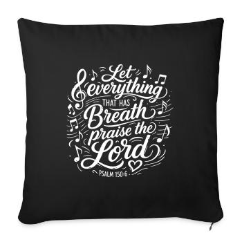 Psaume 150 - Lettrage des versets bibliques - Housse de coussin décorative 45 x 45 cm - noir - Devant
