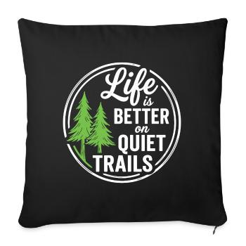 Wandern – Outdoor-Abenteuer – Das Leben ist besser auf Qui - Sofakissenbezug 45 x 45 cm - Schwarz - Vorne