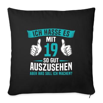 19 Jahre 19. Geburtstag Mann Frau 19 Jahre - Sofakissenbezug 45 x 45 cm - Schwarz - Vorne