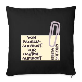 Abschied Lehrerin - Pensionärin Garten - Sofakissenbezug 45 x 45 cm - Schwarz - Vorne