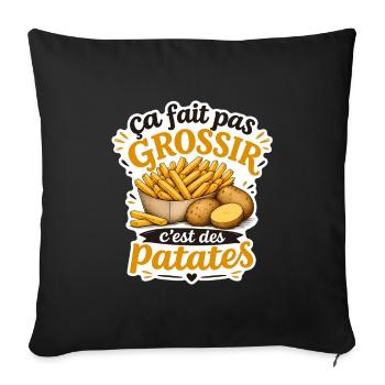Ça fait pas grossir c'est des patates (Frites) - Housse de coussin décorative 45 x 45 cm - noir - Devant
