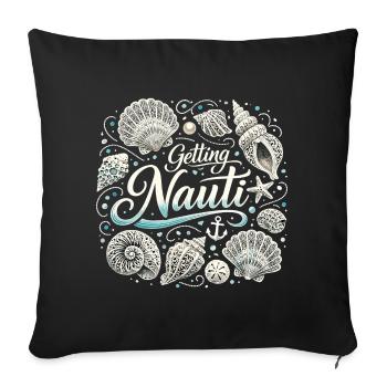 Bachelor Party Women's Shirt Maritime - Getting Nauti Shell - Sofa pillowcase 17,3'' x 17,3'' (45 x 45 cm) - black - Front