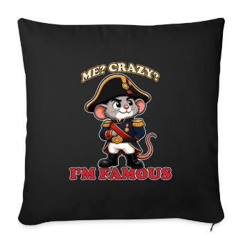 Moi, c’est fou, je suis célèbre, mascotte drôle de Napoléon - Housse de coussin décorative 45 x 45 cm - noir - Devant