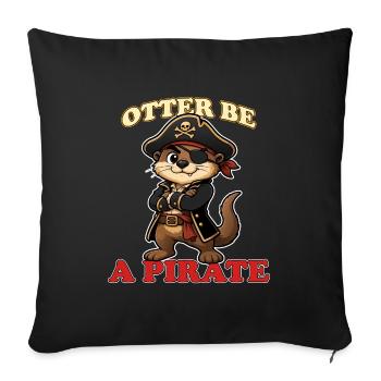 Otter Be a Pirate Funny Otterbeard Mascot Pirate - Sofa pillowcase 17,3'' x 17,3'' (45 x 45 cm) - black - Front