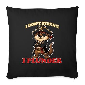 Je ne streame pas, je pille la loutre pirate drôle - Housse de coussin décorative 45 x 45 cm - noir - Devant