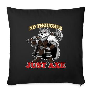 No Thoughts Just Axe Funny Viking Wolf Mascot - Sofa pillowcase 17,3'' x 17,3'' (45 x 45 cm) - black - Front