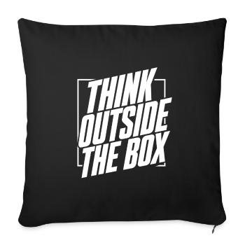 Think outside the box – White Saying & Statement - Sofa pillowcase 17,3'' x 17,3'' (45 x 45 cm) - black - Front